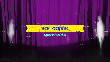 Old School WordPress Expert Tips