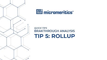 Quick Tips | Breakthrough Analysis | Tip: Rollup