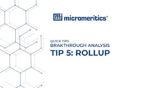 Quick Tips | Breakthrough Analysis | Tip: Rollup