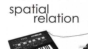 Spatial Relation - Dangerous Modulations [2014, Infravox Records]