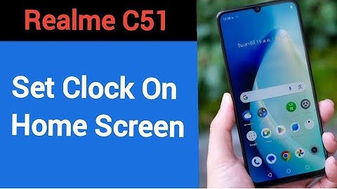 How to set clock on home screen, time set kaise karen realme C51