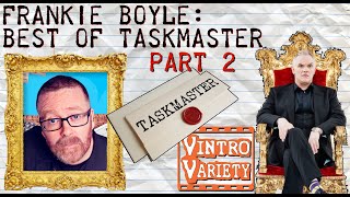 Frankie Boyle Best of Taskmaster Series 15 Part 2