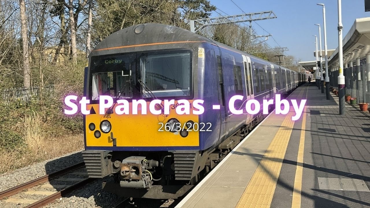 Journey Video: London St Pancras International - Corby