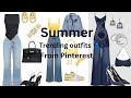 Summer trending outfits from pinterest 👗🤍#summer #summerfashion #pinterest #outfit #trending