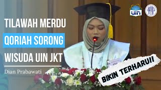 BIKIN TERHARU! Tilawah Merdu Surah Al-Hujurat 13 di Wisuda UIN Jakarta || Dian Prabawati