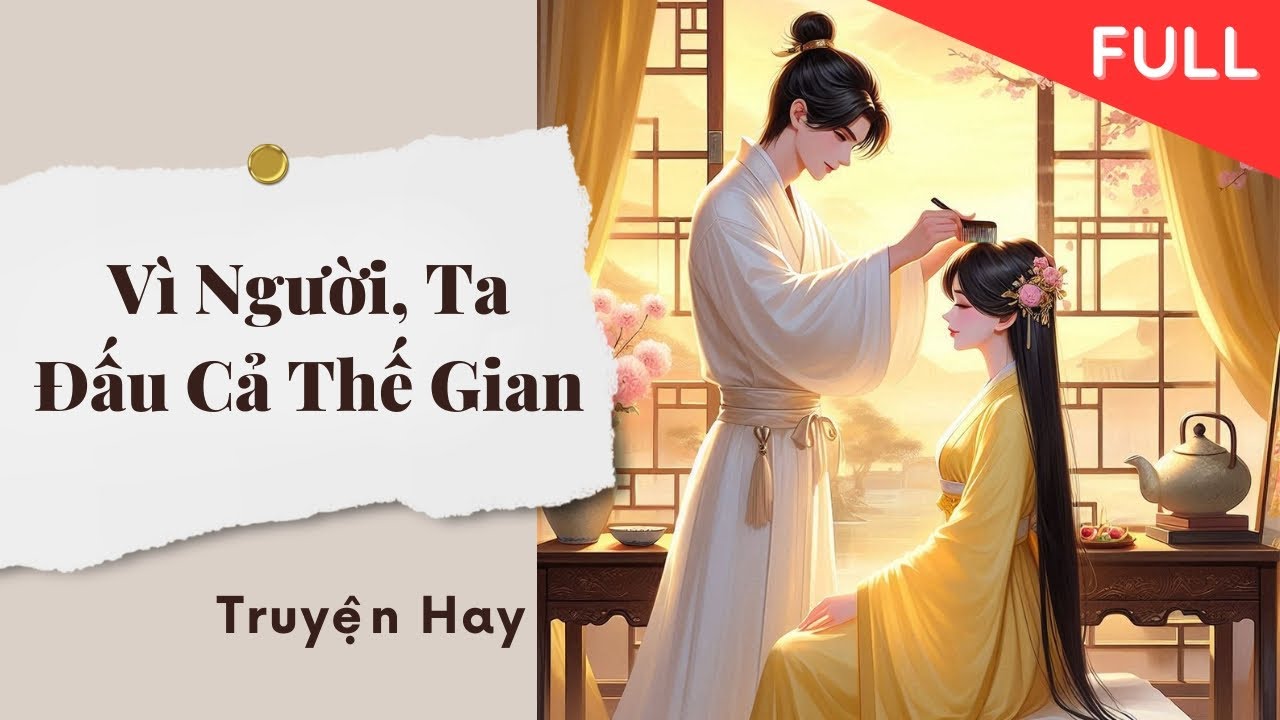 KIẾP NÀY, TA SẼ KHÔNG ĐỂ HỨA THỊ VÀ VÂN KIẾN THÀNH CƯỚP HÔN SỰ CỦA TA | TRUYỆN AUDIO - TÁO MÊ TRUYỆN