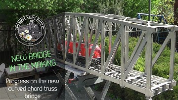 Curved Chord Truss Bridge