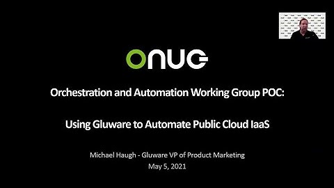 Using Gluware to Automate Public Cloud IaaS   Gluware PoC Spring 2021