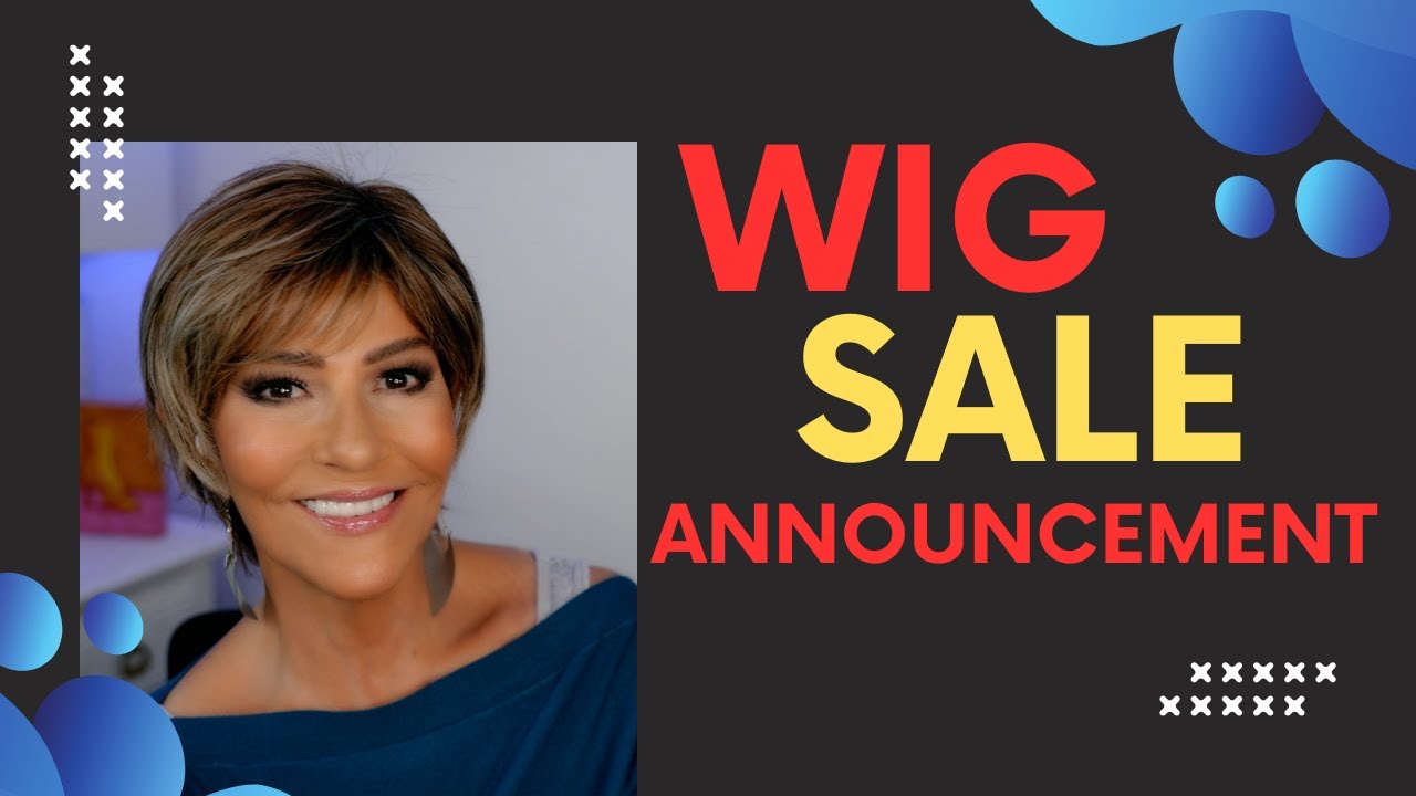 WIG SALE ANNOUNCEMENT ~ Wigs For Sale ~ Gently Worn Wigs