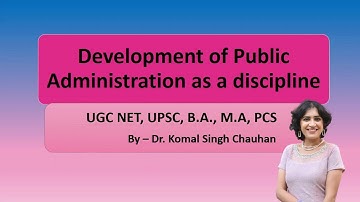 EVOLUTION OF PUBLIC ADMINISTRATION AS A DISCIPLINE II Lyceumwithksc