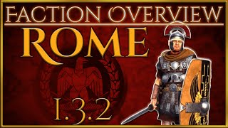 Rome!  Faction Overview  Divide Et Impera (1.3.2)  Total War Rome 2