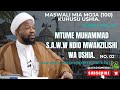 No 6 MASWALI MIA MOJA 100 KUHUSU USHIA No 2 MAULANA SHEIKH JALALA No 6 MASWALI MIA MOJA 100 KUHUSU USHIA No 2 MAULANA SHEIKH JALALA