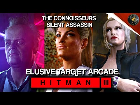 HITMAN 3 | Elusive Target Arcade | The Connoisseurs | Level 1-3 | Iridescent Katana Unlock