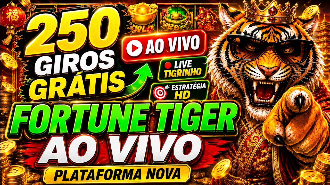 🌟FORTUNE TIGER AO VIVO, JOGO DO TIGRINHO NA PLATAFORMA NOVA AO VIVO, JOGO DO TIGRINHO ESTRATEGIA HD!