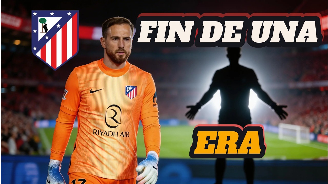 🚨 El Atleti ya busca RELEVO para Oblak