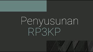 Tahap Penyusunan Rp3kp rencana Pembangunan Dan Perkembangan Perumahan Dan Kawasan Permukiman