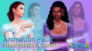 🤭 Sims 4 Animation | Stand Giggle and Grunt | Pack 11