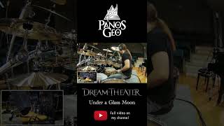 Dream Theater - Under a Glass Moon | DRUM COVER (4) 🥁🥁🥁 #shorts Panos Geo Covers