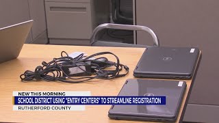 School district using 'entry centers' to streamline registration
