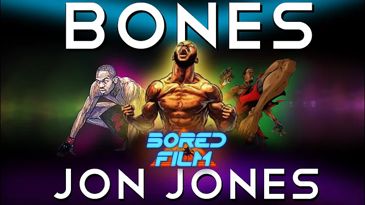 Jon Jones - Bones (Original Bored Film Documentary)