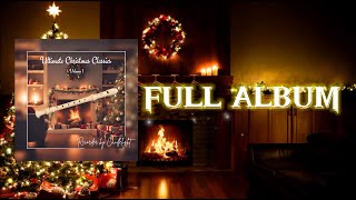 Recorder by Candlelight - Ultimate Christmas Classics (FULL ALBUM)