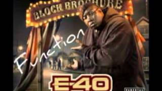 E-40 - Function (Ft. YG, IamSu and Problem)