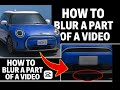 How to Blur a Part of a Video in CapCut | Blur a Specific Area in CapCut