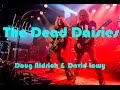 Capture de la vidéo The Dead Daisies - "Make Some Noise" Interview With Doug Aldrich And David Lowy