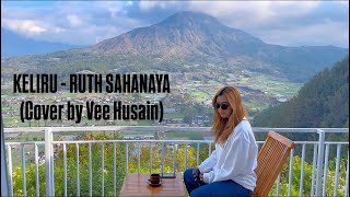 Download Lagu KELIRU - RUTH SAHANAYA (Cover by Vee Husain) MP3 Download Lagu KELIRU - RUTH SAHANAYA (Cover by Vee Husain) MP3