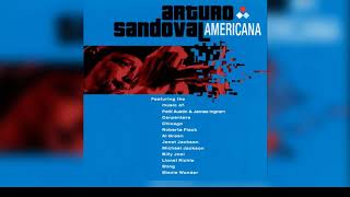 Arturo Sandoval - Let's Stay Together