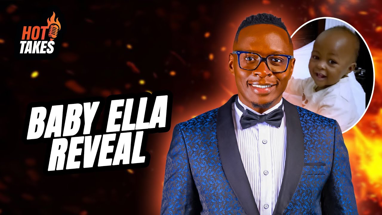 EXCLUSIVE: BABY ELLA REVEAL - OGA OBINNA | hot takes ke
