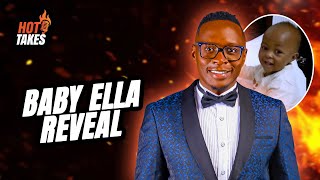 EXCLUSIVE: BABY ELLA REVEAL - OGA OBINNA | hot takes ke