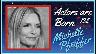 Michelle Pfeiffer: Timeless Beauty and Pure Talent (Quick Biography).