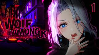【The Wolf Among Us】I am the Big Bad Wolf!
