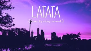 (G)I - DLE - LATATA (Cover by Cindy Larasati)