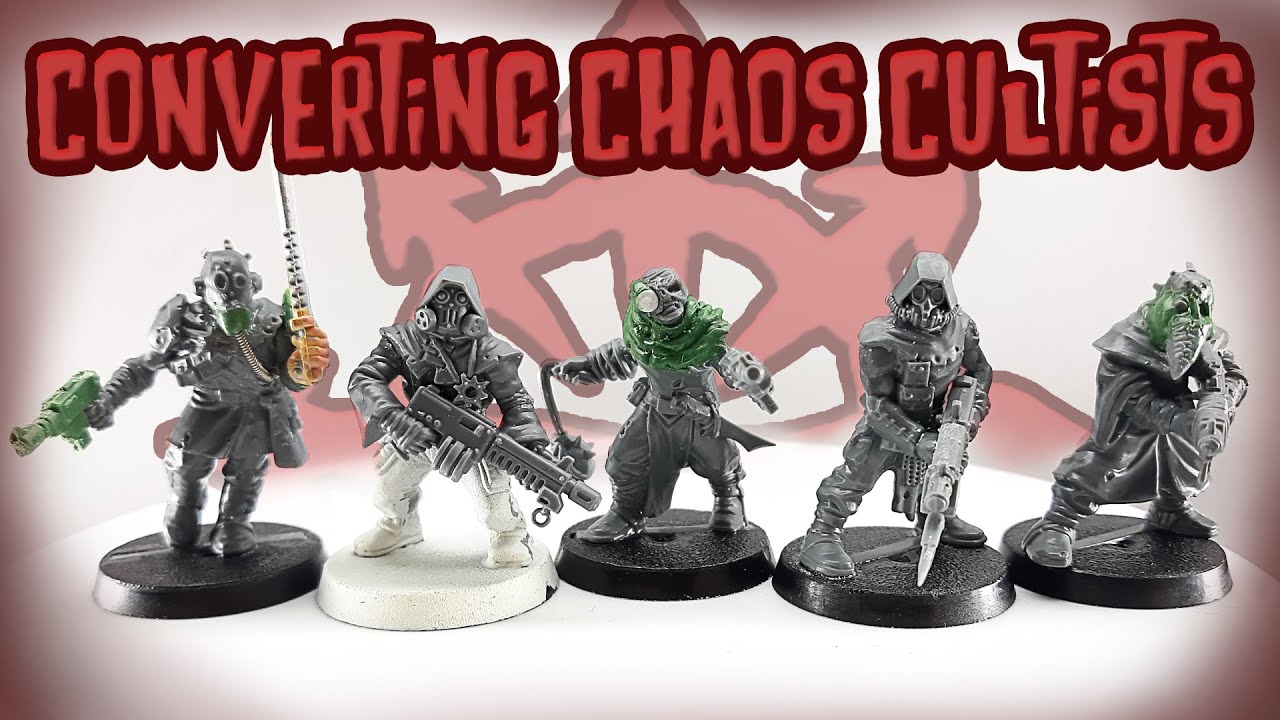 Converting Warhammer 40k Chaos Space Marine Cultists - YouTube