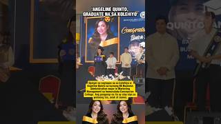 'ANGELINE QUINTO, GRADUATE NA SA KOLEHIYO'😍🎓 #shorts