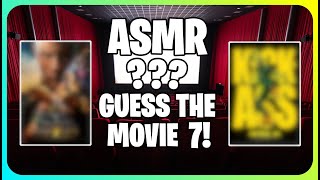 (ASMR) Guess The Movie Part 7 | ASMR For Movie Lovers!