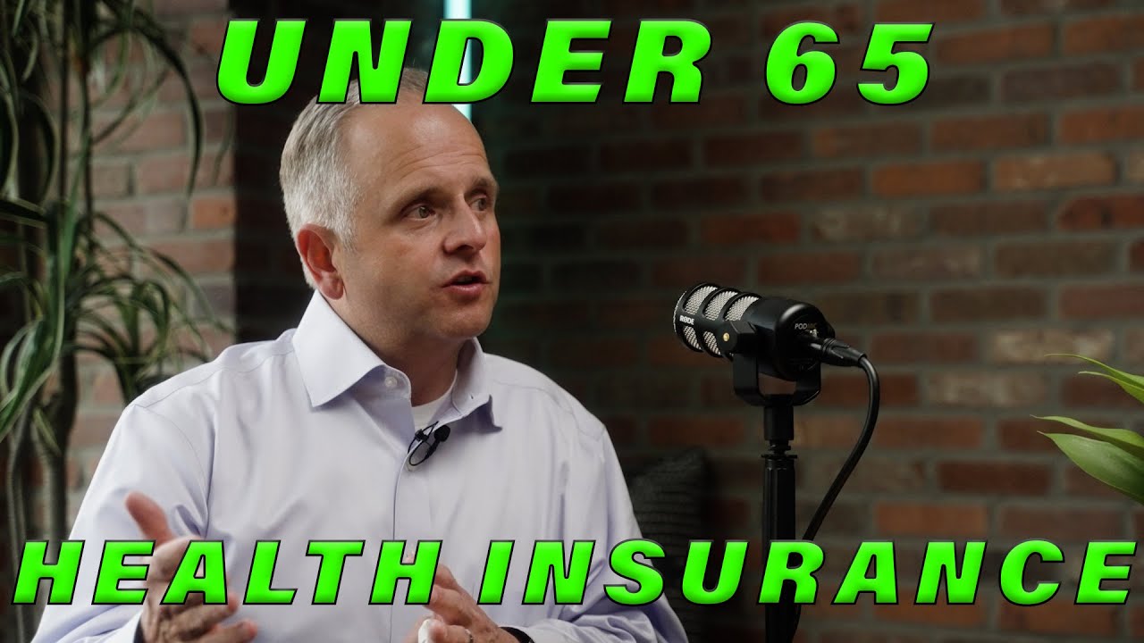 Affordable Under 65 Health Insurance Options