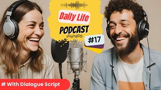 Daily Life English Podcast | Ep 17 | Going to the Doctor | English Fluency Builder