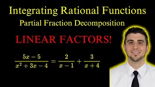Integration of Rational Functions Using Partial Fractions | Linear Factors
