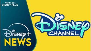 The Disney Channel Stream Coming To Disney  Disney Plus News