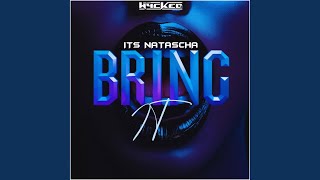 Bring It