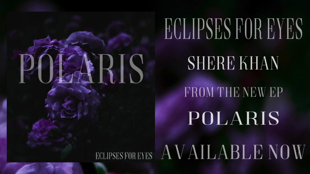 Eclipses For Eyes - Shere Khan