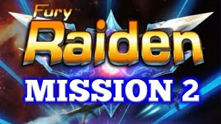 Mission 02   Space Shooter   Fury Raiden