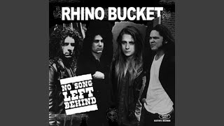 Nothin' To Lose - Rhino Bucket