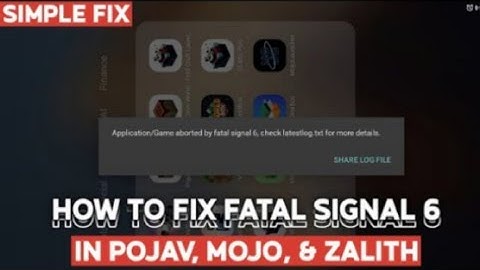 How to fix fatal signal 6 in Pojavlauncher, Zalith Launcher, even the new launcher, Mojo Launcher. 
