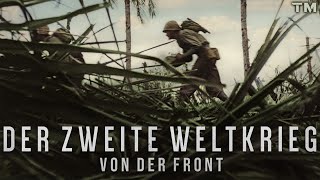 Der Zweite Weltkrieg: Von der Front - Trailer Deutsch (HD)