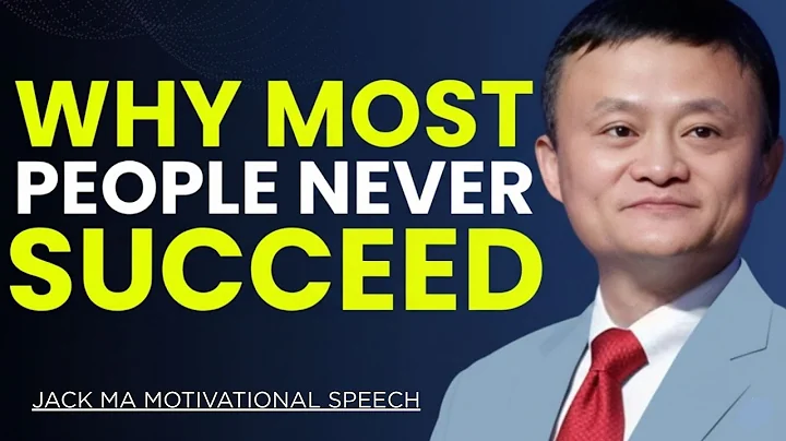 Why Most People Never Succeed – The Harsh Truth || Jack Ma Motivational Speech ||