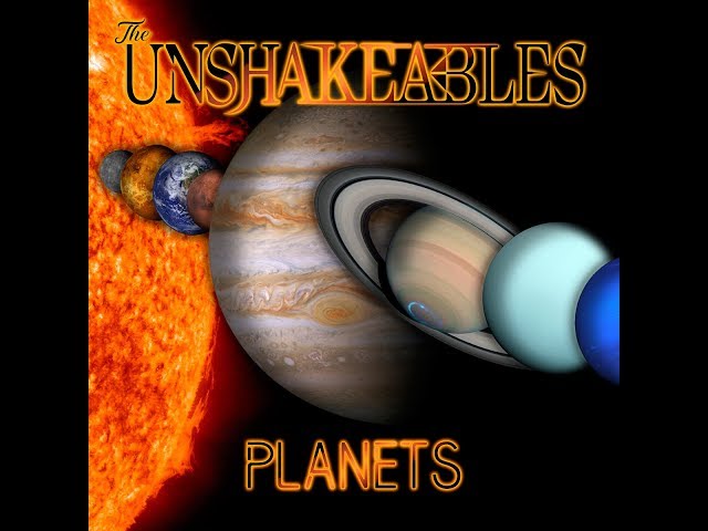 Unshakeables - Planets